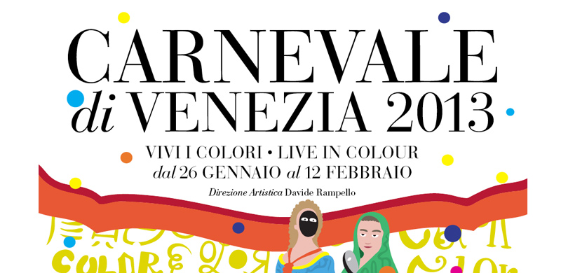 Venice Carnival 2013 – Vivi i colori – Live in colour