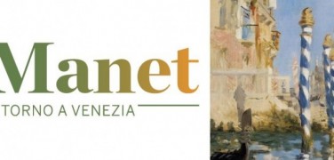 Manet. Return to Venice – Exceptional Exhibition at Doge’s Palace