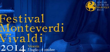 Monteverdi Vivaldi Festival 2014