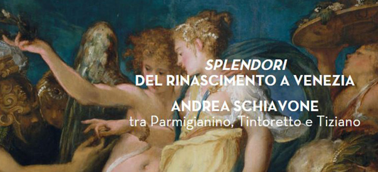 Andrea Schiavone and the splendors of the renaissance in Venice